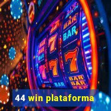 44 win plataforma